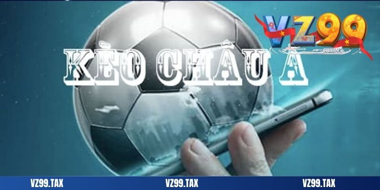 add kèo châu á